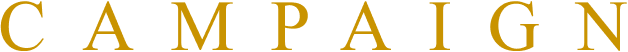 CAMPAIGN
